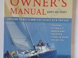 The Yacht Owner's Manual - Everything you need to know to get the most out of your yacht